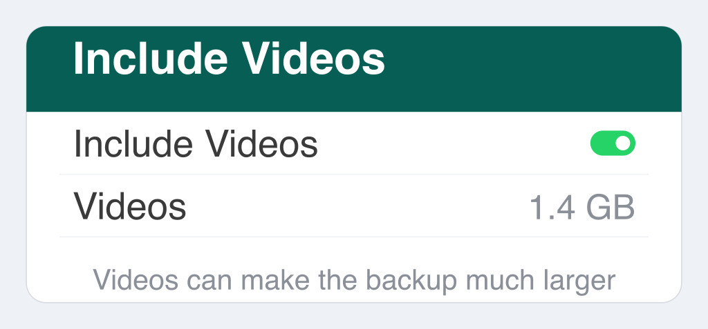 The Include Videos option in the WhatsApp backup settings