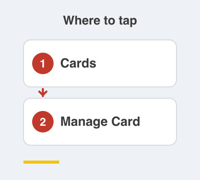 Where to tap: Cards then Manage Card
